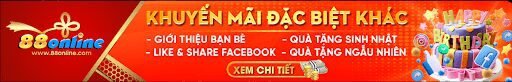 Nhà cái 88online- Chương tình khuyến mại 