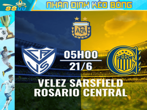 Nhận định kèo bóng Velez Sarsfield vs Rosario central