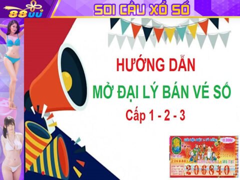 Bạn Đang Muốn Mở Đại Lý Xổ Số? Hướng Dẫn Thủ Tục Mở Đại Lý Xổ Số - Tin Xổ Số Đại Phát