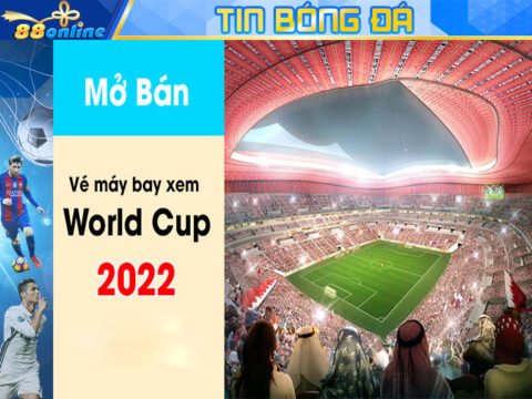 Vé xem World Cup 2022