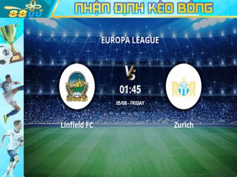 Nhận định kèo bóng Linfield vs Zurich