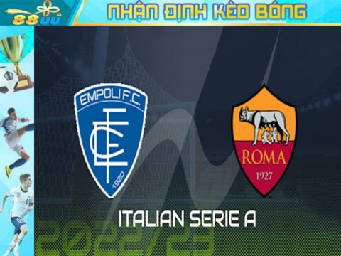 Nhận định kèo bóng Empoli vs AS Roma